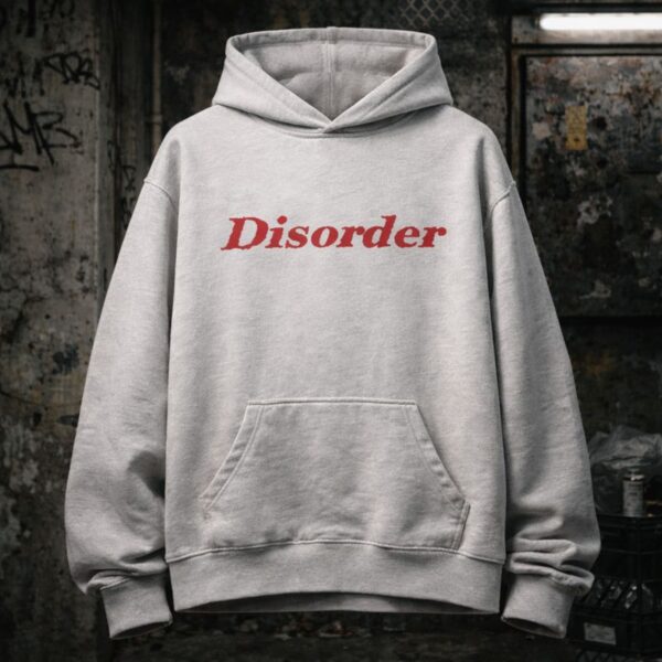 "disorder" hoodie
